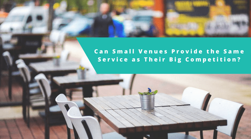 Small Restaurants: Provide The Service Big Competition Can’t